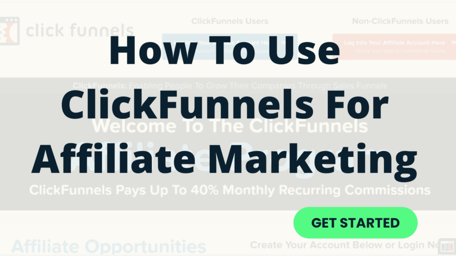 ClickFunnels affiliate marketing